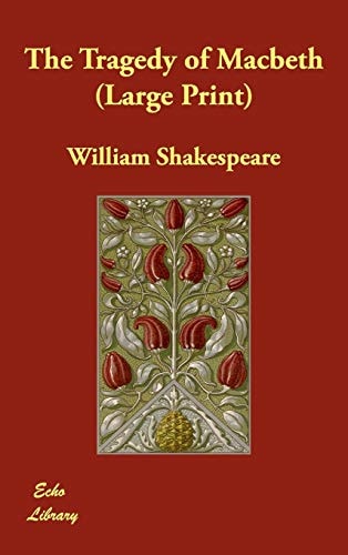 The Tragedy of Macbeth — William Shakespeare