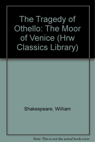 The Tragedy of Othello The Moor of Venice — William Shakespeare