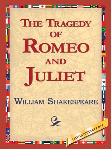 The Tragedy of Romeo and Juliet — William Shakespeare