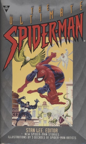The Ultimate Spider-Man — Stan Lee