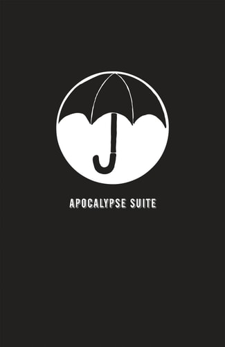 The Umbrella Academy: Apocalypse suite — Gerard Way