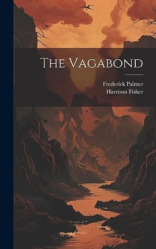 The Vagabond — Frederick Palmer