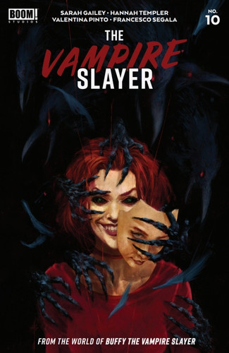 The Vampire Slayer #10 — Gailey, Sarah