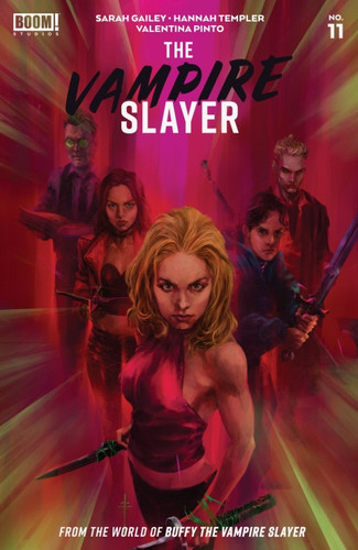 The Vampire Slayer #11 — Gailey, Sarah