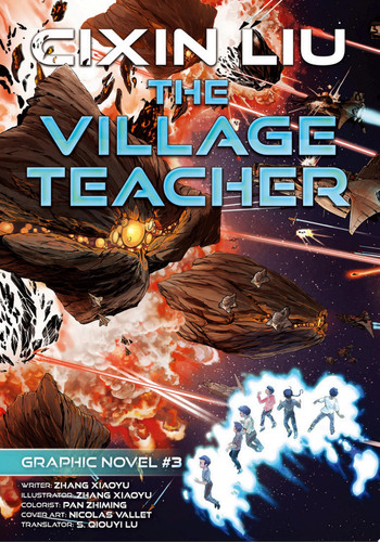The Village Teacher Cixin Liu Graphic Novels #3 — Cixin Liu