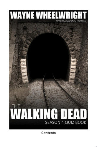 The Walking Dead Season 4 Quiz Book — Wayne Wheelwright
