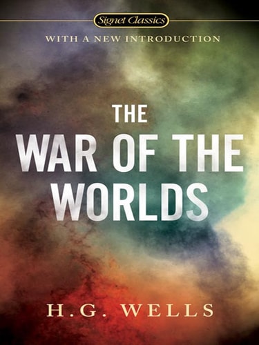 The War of the Worlds — H. G. Wells