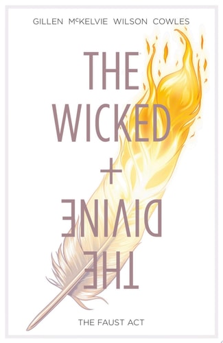 The Wicked + The Divine Vol. 1 — Kieron Gillen