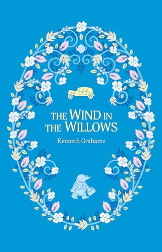 The Wind in the Willows — Kenneth Grahame