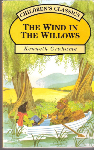 The Wind in the Willows — Kenneth Grahame