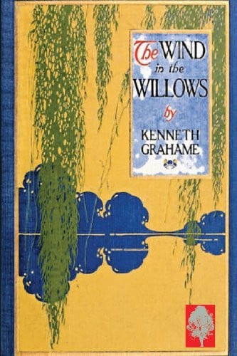 The Wind in the Willows — Kenneth Grahame