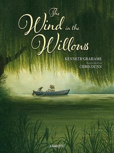 The Wind in the Willows — Kenneth Grahame