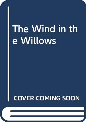 The Wind in the Willows — Kenneth Grahame