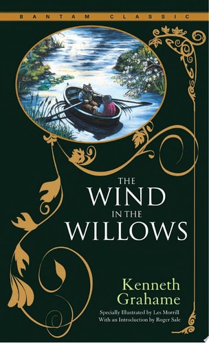 The Wind in the Willows — Kenneth Grahame