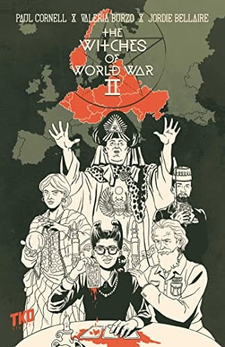 The Witches of World War II — Paul Cornell
