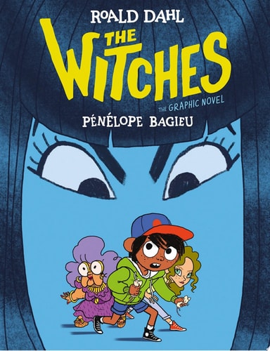 The Witches: The Graphic Novel EBOOK — Roald Dahl