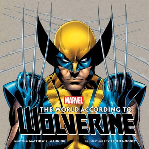 The World According to Wolverine — Matthew K Manning