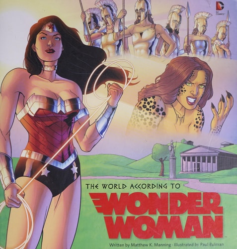 The World According to Wonder Woman — Matthew K Manning