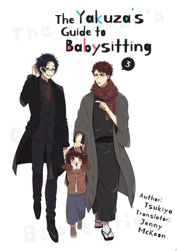 The Yakuza’s Guide to Babysitting Vol. 3 — Tsukiya