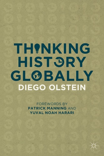 Thinking History Globally — Diego Olstein