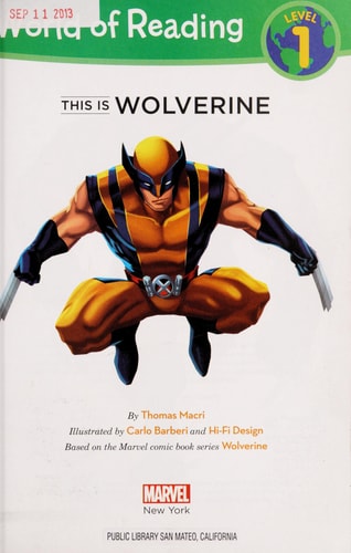 This Is Wolverine Level 1 Reader — Thomas Macri