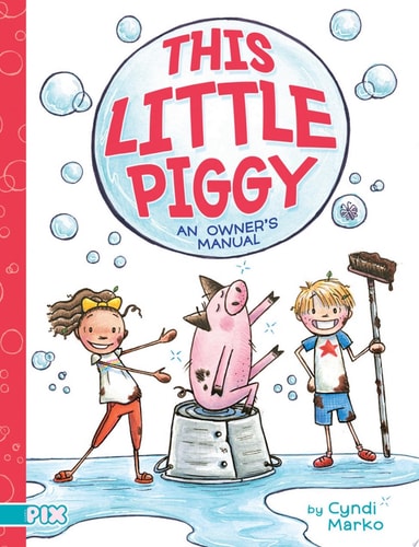 This Little Piggy An Owner’s Manual — Cyndi Marko