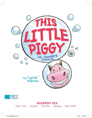 This Little Piggy An Owner’s Manual — Cyndi Marko