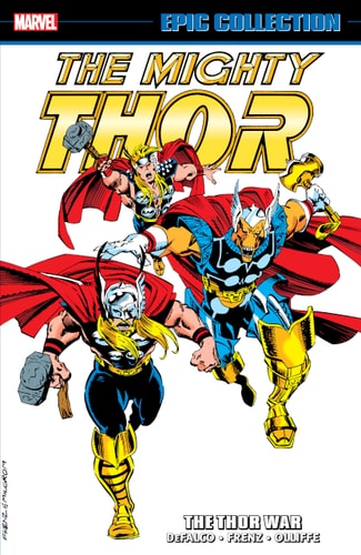 Thor Epic Collection: the Thor War — Tom DeFalco
