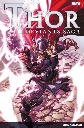 Thor The Deviants Saga — Robert Rodi