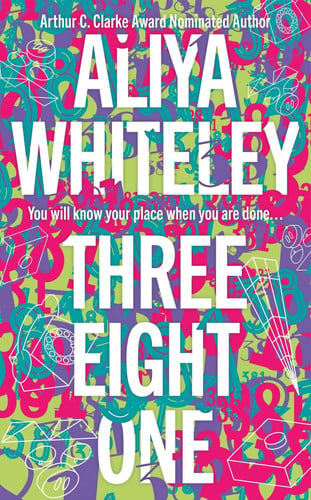 Three Eight One — Aliya Whiteley