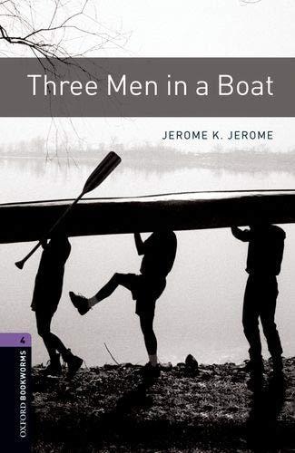 Three Men in a Boat — Jerome K. Jerome