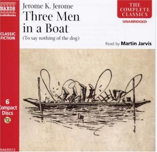 Three Men in a Boat — Jerome Klapka Jerome