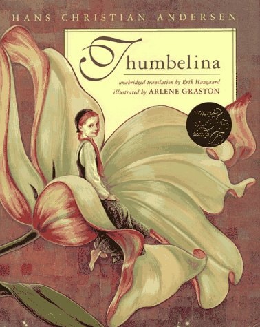Thumbelina — Hans Christian Andersen