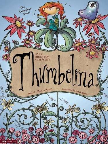 Thumbelina — Hans Christian Andersen