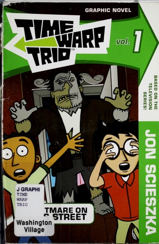 Time Warp Trio: Nightmare on Joe’s Street — Jon Scieszka