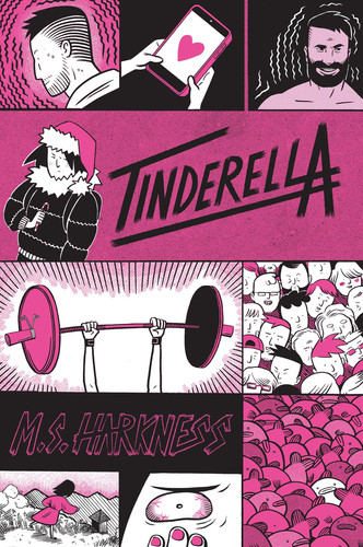 Tinderella — M. S. Harkness