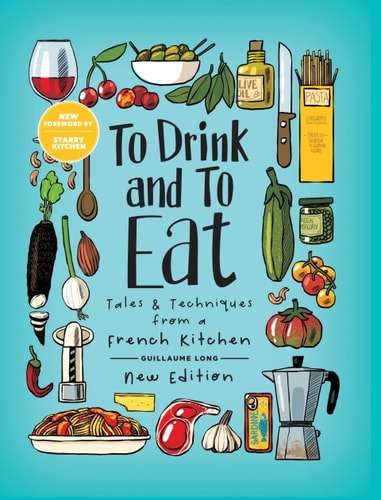 To Drink and To Eat Vol. 1 — Guillaume Long