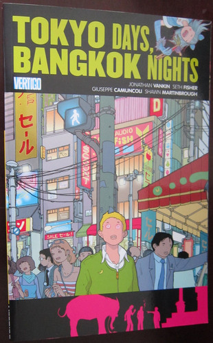 Tokyo Days, Bangkok Nights — Jonathan Vankin