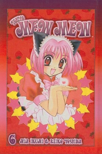 Tokyo Mew Mew, Volume 6 — Mia Ikumi
