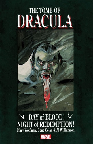 Tomb of Dracula: Day of Blood, Night of Redemption — Marvel Comics