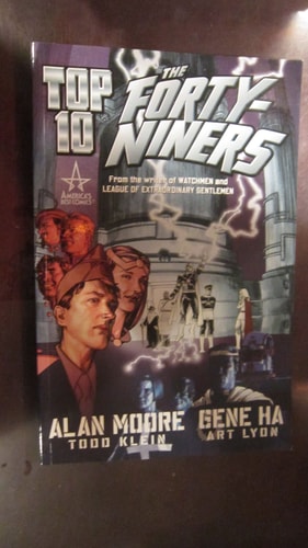 Top Ten: The Forty-Niners — Moore, Alan