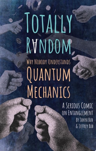 Totally Random — Tanya Bub; Jeffrey Bub