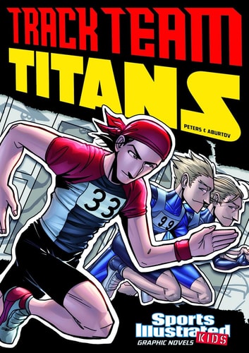 Track Team Titans — Stephanie True Peters