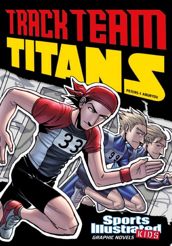 Track Team Titans — Stephanie True Peters
