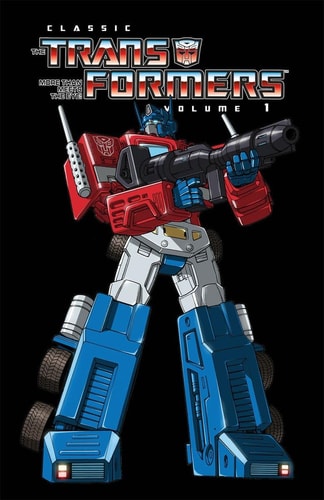 Transformers Classics Volume 1 — Bob Budiansky