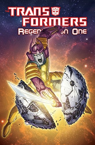 Transformers: Regeneration One Volume 3 — Simon Furman