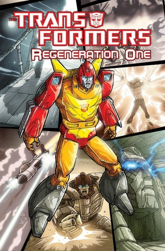 Transformers: Regeneration One Volume 4 — Simon Furman