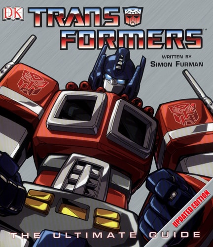 Transformers the Ultimate Guide — Simon Furman