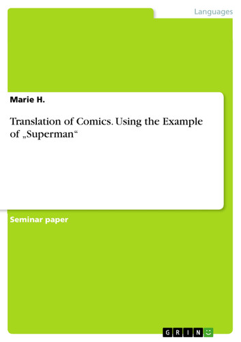 Translation of Comics Using the Example of „Superman“ — Marie H