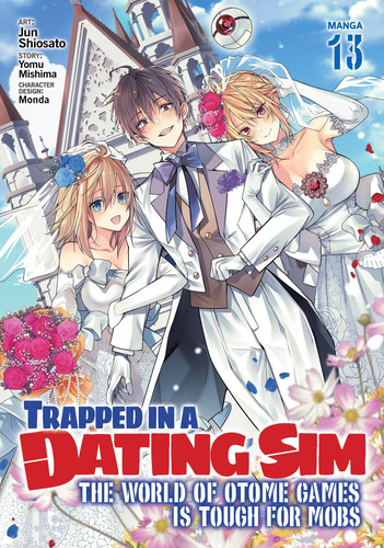 Trapped in a Dating Sim: the World of Otome Games Is Tough for Mobs (Manga) Vol. 13 — Yomu Mishima
